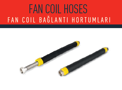 Fan Coil Bağlantı Hortumları
